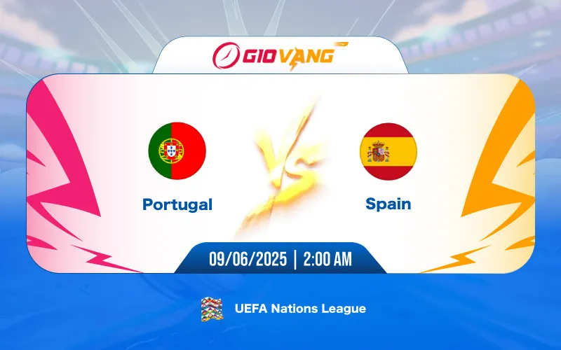 Soi kèo Bồ Đào Nha vs Tây Ban Nha 02h00 ngày 09/6/2025 – Nations League