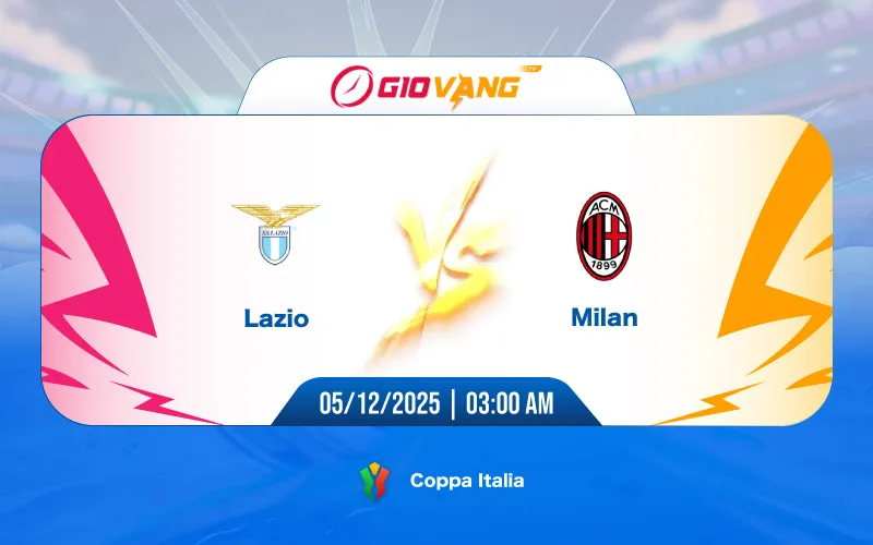 Soi kèo Lazio vs AC Milan 03h00 ngày 05/12/2025 – Cúp Ý